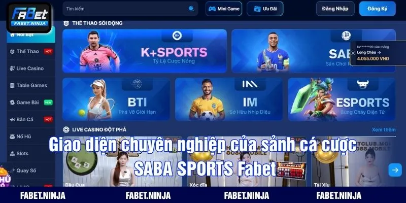 Giao diện chuyên nghiệp của sảnh cá cược SABA SPORTS Fabet
