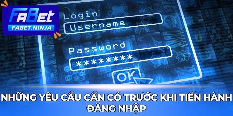 Chuẩn bị tài khoản thiết bị trước khi đăng nhập Fabet
