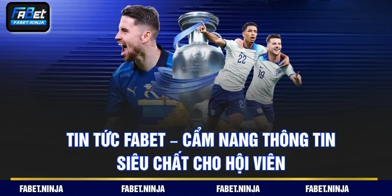 tin tức fabet