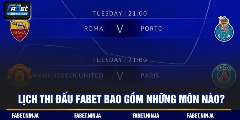 Tổng hợp nhiều môn thể thao hấp dẫn trên lịch thi đấu Fabet