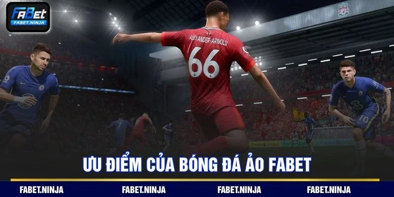 Trải nghiệm bóng đá ảo Fabet tốc độ nhanh và minh bạch